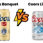 Coors Banquet vs Coors Light: A Comparison