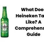 What Does Heineken Taste Like? A Comprehensive Guide